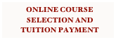 online course selection and tuition payment